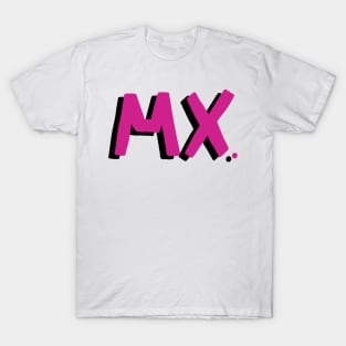 Mx T-Shirt